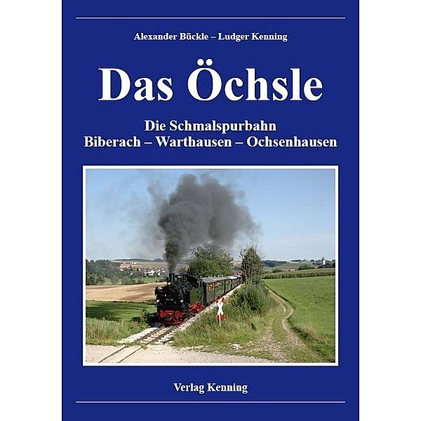 Das Öchsle, Alexander Bückle, Ludger Kenning