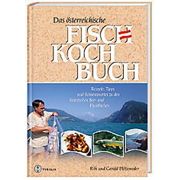 Das österreichische Fischkochbuch, Riki Plötzeneder, Gerald Plötzeneder