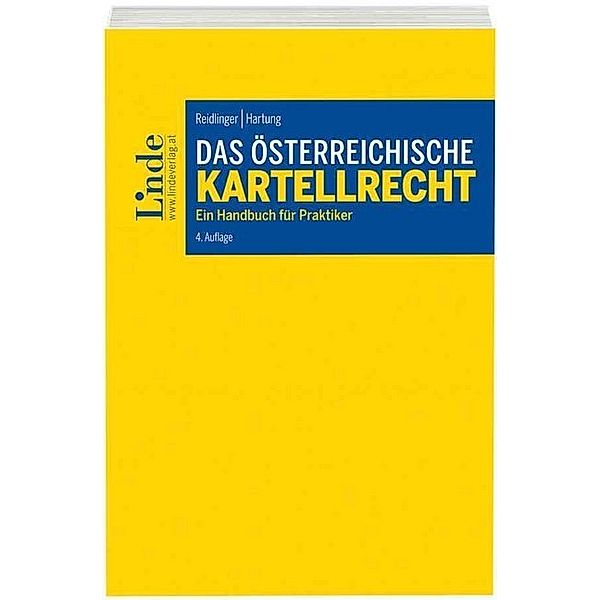 Das österreichische Kartellrecht, Axel Reidlinger, Isabella Hartung