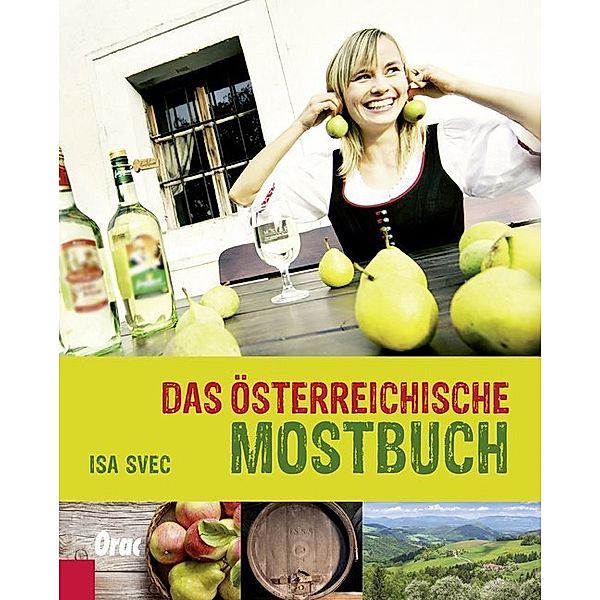 Das österreichische Mostbuch, Isa Svec