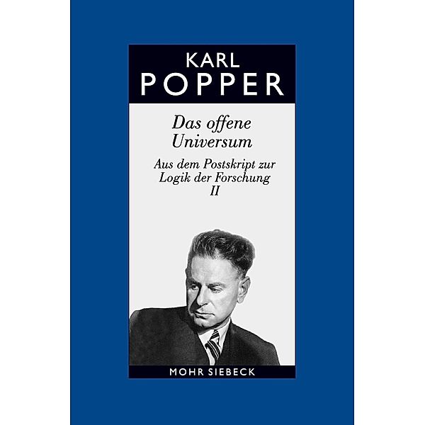 Das offene Universum, Karl R. Popper