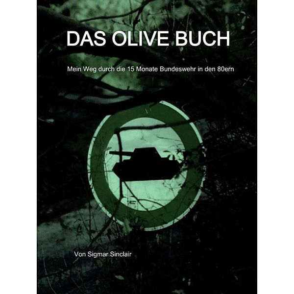 Das olive Buch, Sigmar Sinclair