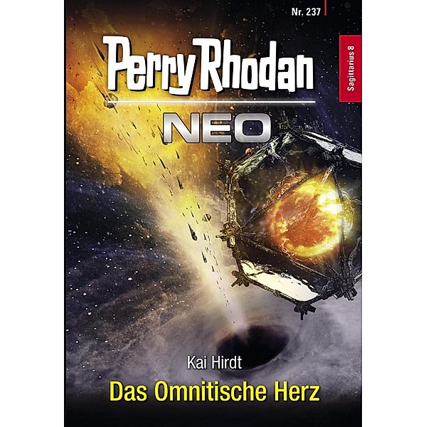 Das Omnitische Herz / Perry Rhodan - Neo Bd.237, Kai Hirdt