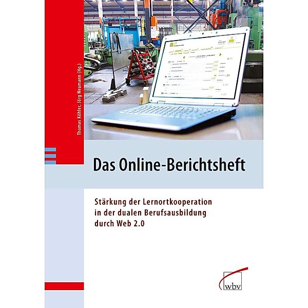 Das Online-Berichtsheft, Thomas Köhler, Jörg Neumann
