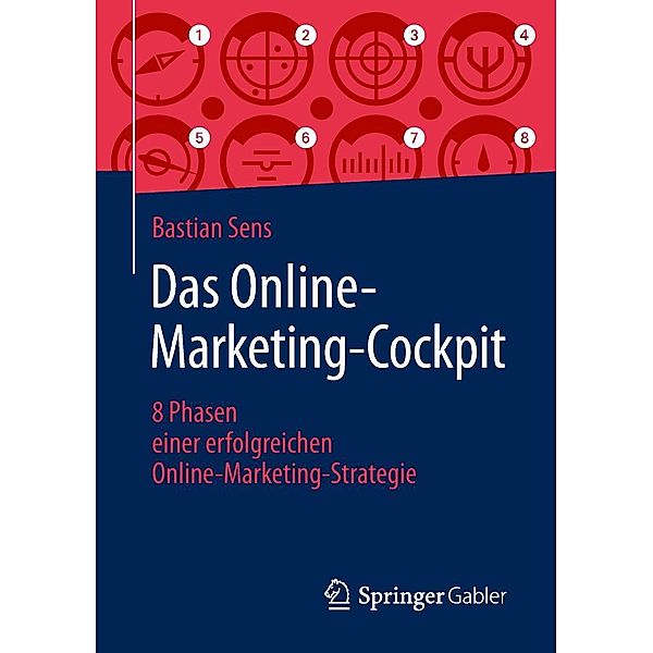 Das Online-Marketing-Cockpit, Bastian Sens