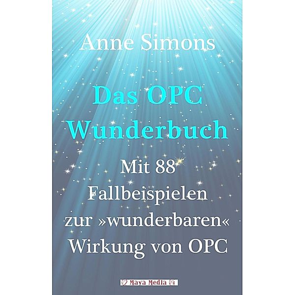 Das OPC-Wunderbuch, Anne Simons