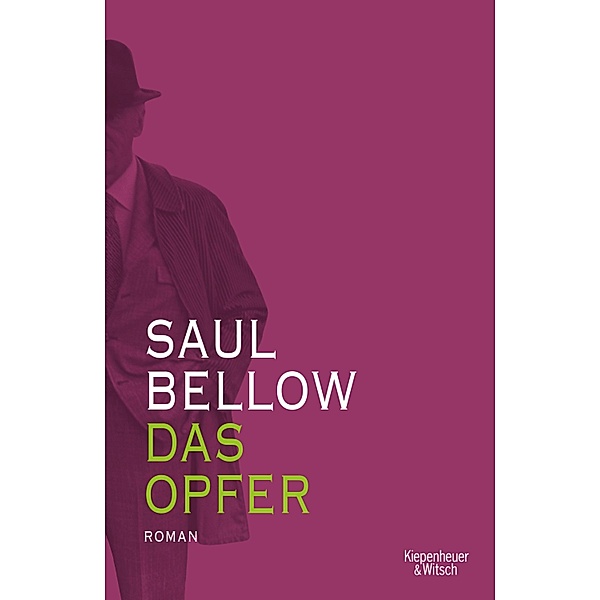 Das Opfer, Saul Bellow