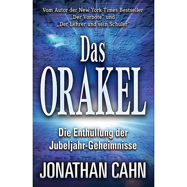 Das Orakel, Jonathan Cahn