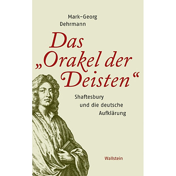 Das »Orakel der Deisten«, Mark-Georg Dehrmann