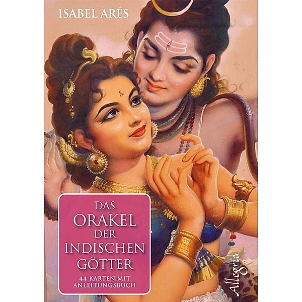 Das Orakel der indischen Götter, Orakelkarten m. Anleitungsbuch, Isabel Arés