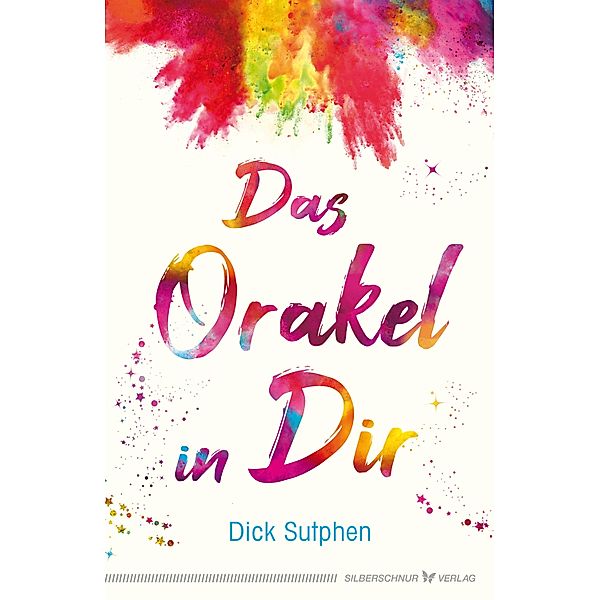 Das Orakel in Dir, Dick Sutphen