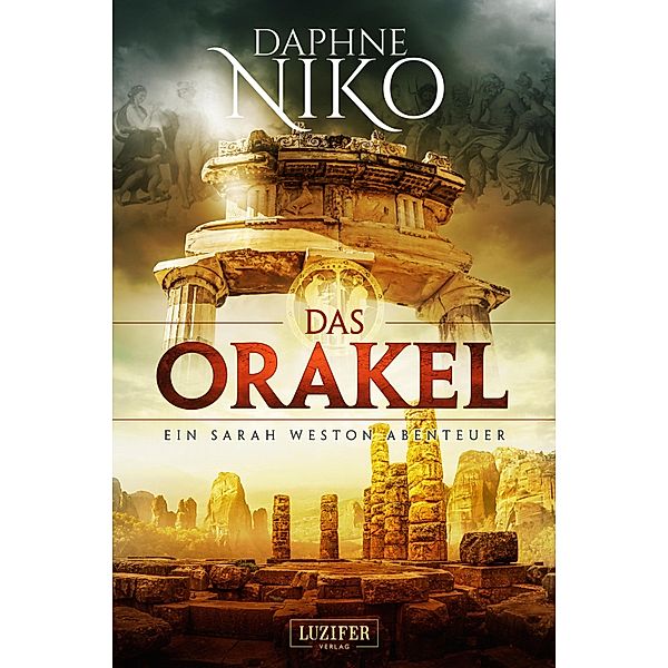 Das Orakel / Sarah Weston Bd.3, Daphne Niko