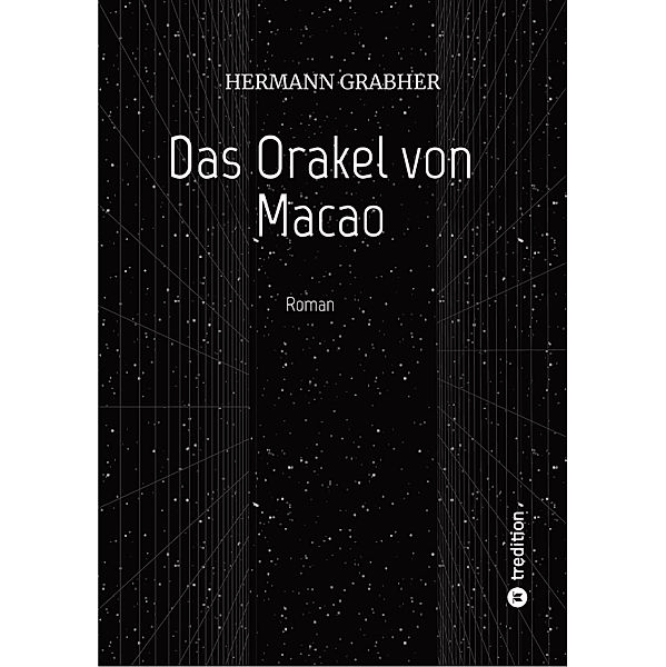 Das Orakel von Macao, Hermann Grabher