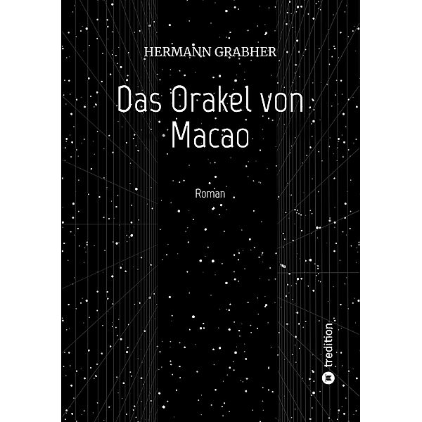 Das Orakel von Macao, Hermann Grabher