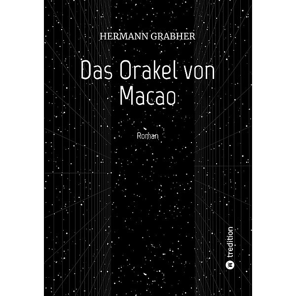 Das Orakel von Macao, Hermann Grabher