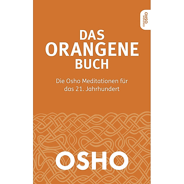 Das Orangene Buch, Osho