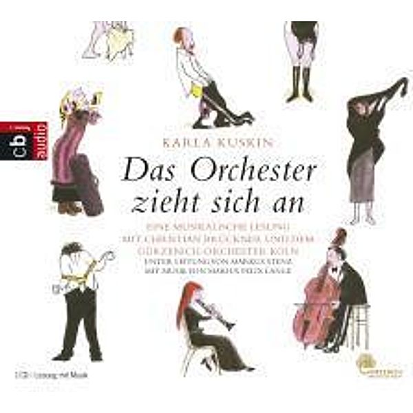 Das Orchester zieht sich an, 1 Audio-CD, Karla Kuskin