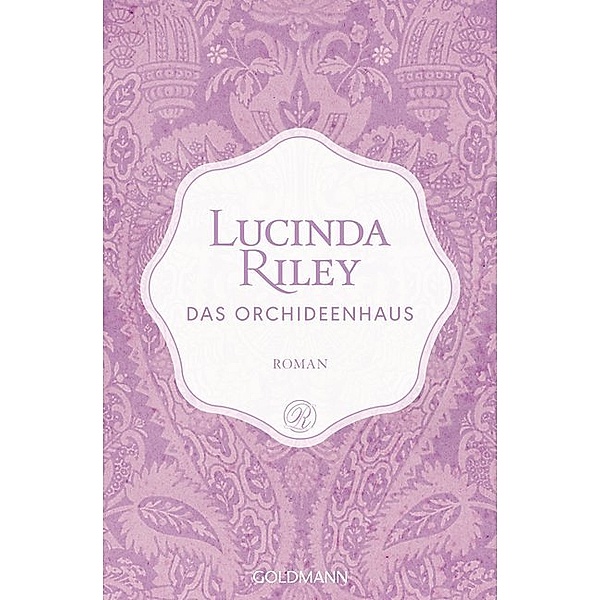 Das Orchideenhaus, Lucinda Riley