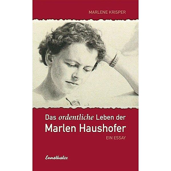 Das ordentliche Leben der Marlen Haushofer, Marlene Krisper