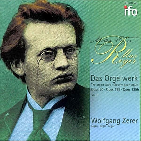 Das Orgelwerk, Vol. 1, Wolfgang Zerer