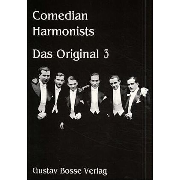 Das Original: H.3 Wochenend und Sonnenschein; Lebe wohl, gute Reise; Creole Love Call; Ungarischer Tanz Nr.5; Barcarole