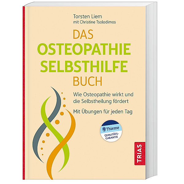 Das Osteopathie-Selbsthilfe-Buch, Torsten Liem, Christine Tsolodimos