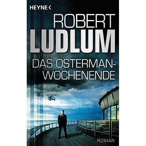 Das Osterman-Wochenende, Robert Ludlum