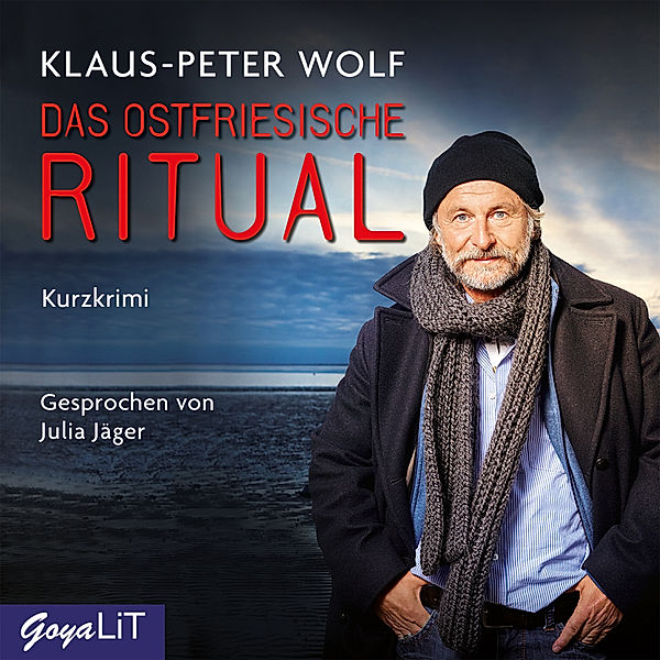 Das ostfriesische Ritual,1 Audio-CD, Klaus-Peter Wolf