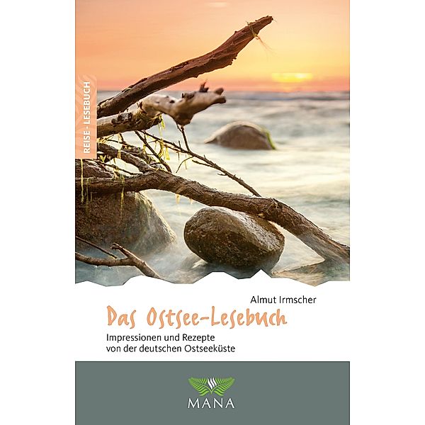 Das Ostsee-Lesebuch, Almut Irmscher