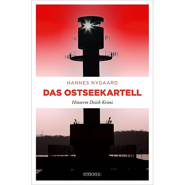 Das Ostseekartell / Hinterm Deich Krimi, Hannes Nygaard