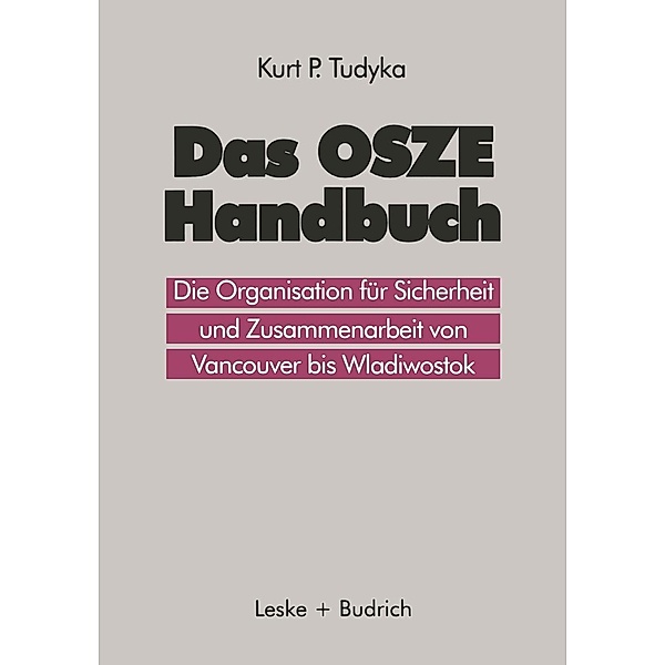 Das OSZE-Handbuch, Kurt P. Tudyka