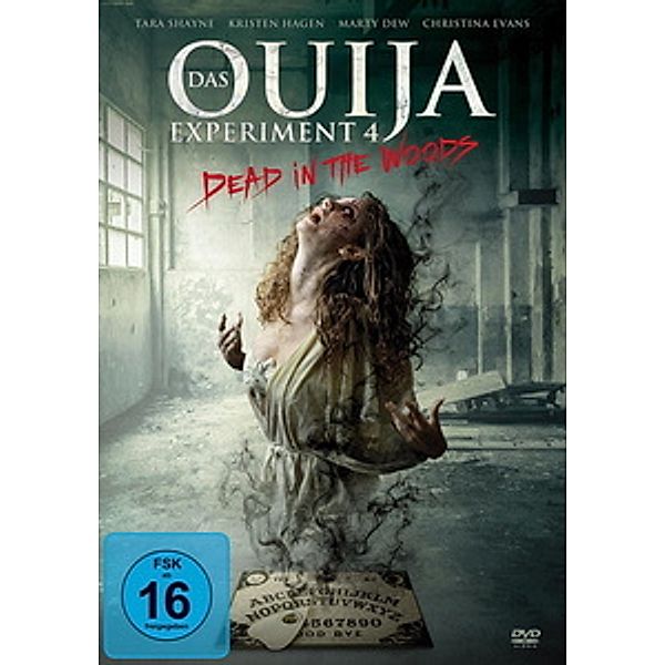 Das Ouija Experiment 4 - Dead in the Woods, Shayne, Hagen, Dew, Evans, Colitti, Van Kampen