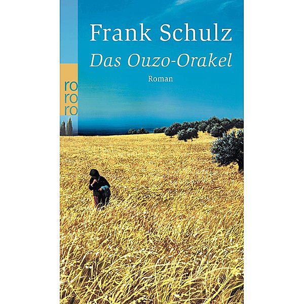 Das Ouzo-Orakel, Frank Schulz
