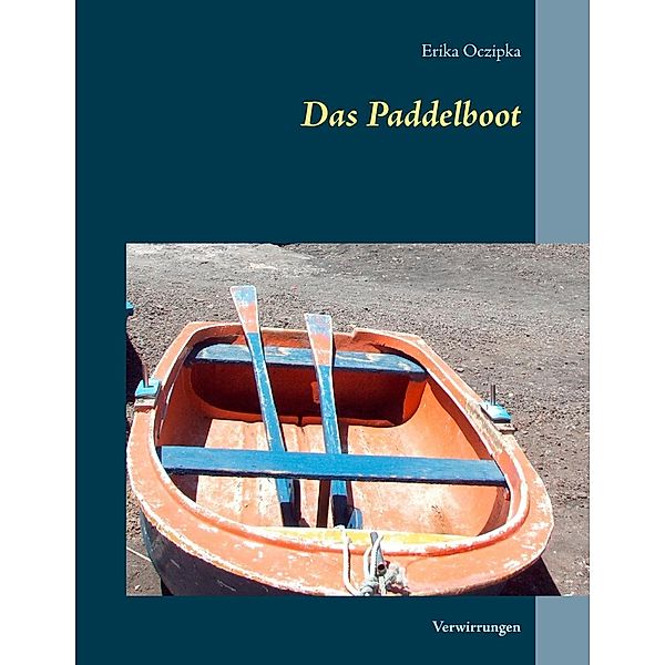 Das Paddelboot, erika oczipka