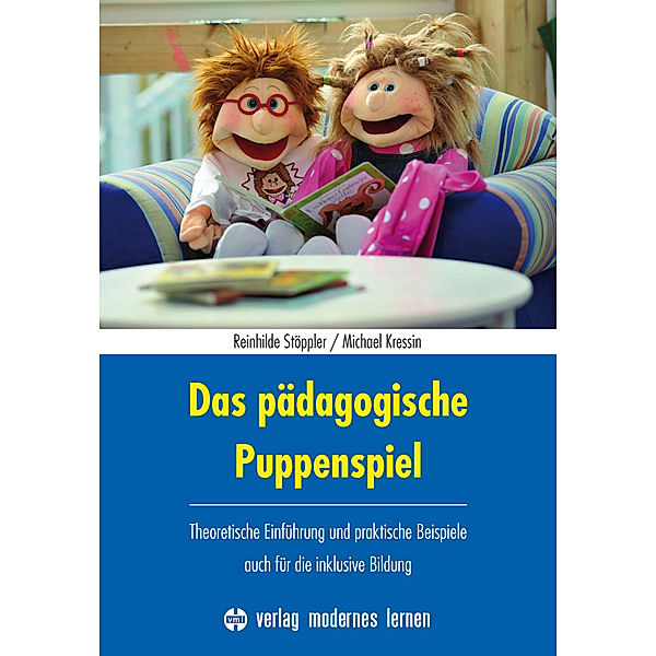 Das pädagogische Puppenspiel, Reinhilde Stöppler, Michael Kressin