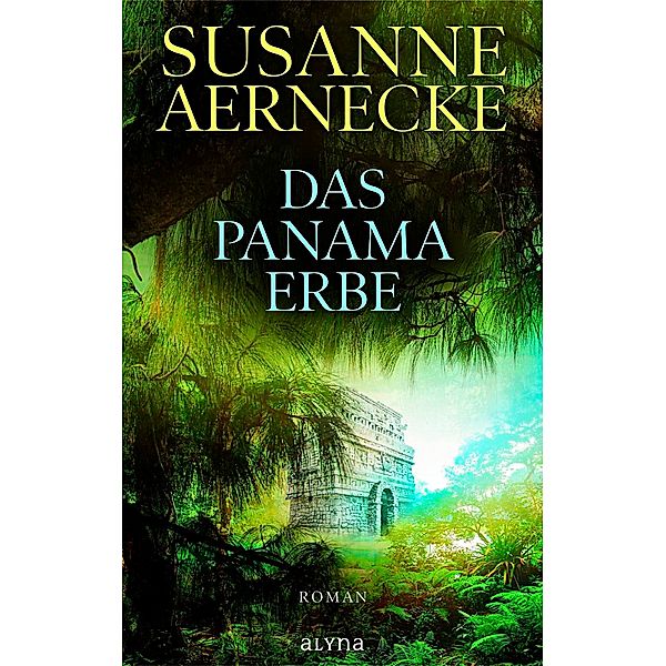 Das Panama-Erbe, Susanne Aernecke