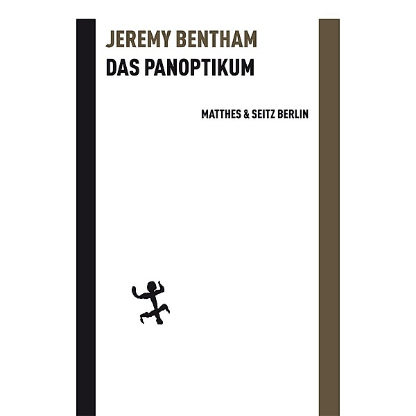 Das Panoptikum / Batterien Bd.14, Jeremy Bentham
