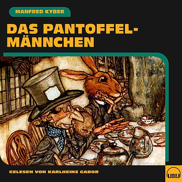 Das Pantoffelmännchen, Manfred Kyber