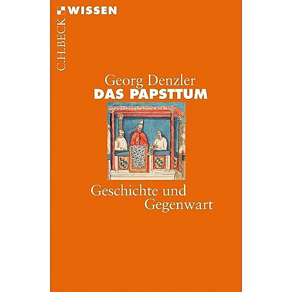 Das Papsttum, Georg Denzler