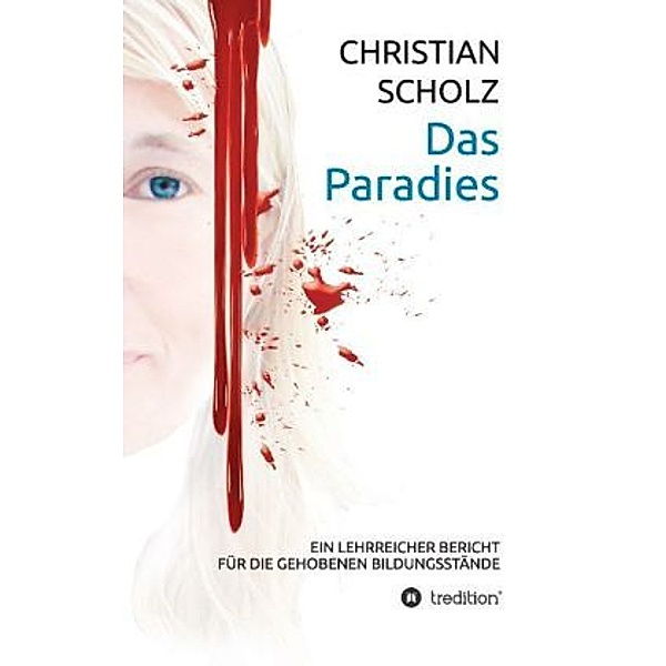 Das Paradies, Christian Scholz