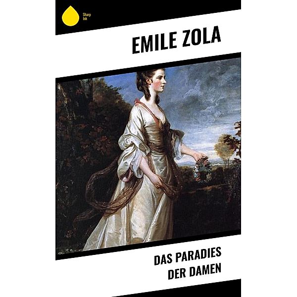 Das Paradies der Damen, Emile Zola