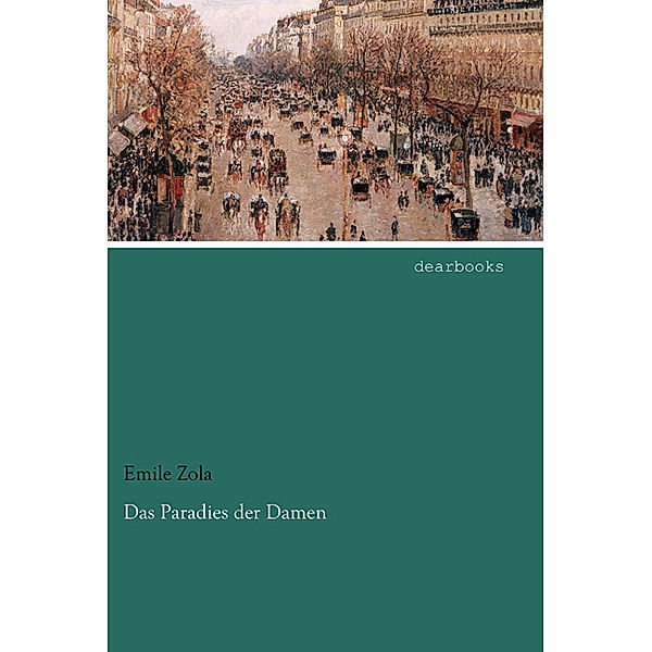 Das Paradies der Damen, Émile Zola