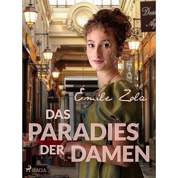 Das Paradies der Damen / Die Rougon-Macquart Bd.11, Émile Zola