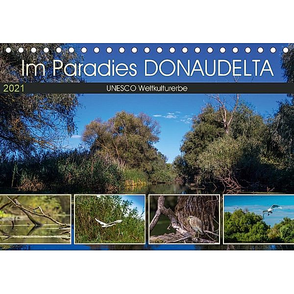 Das Paradies Donaudelta (Tischkalender 2021 DIN A5 quer), Photo4emotion.com