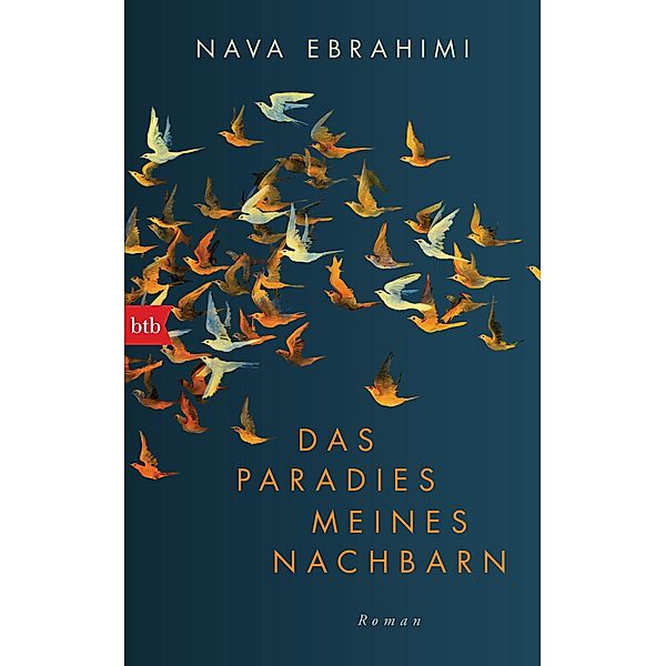 Das Paradies meines Nachbarn, Nava Ebrahimi