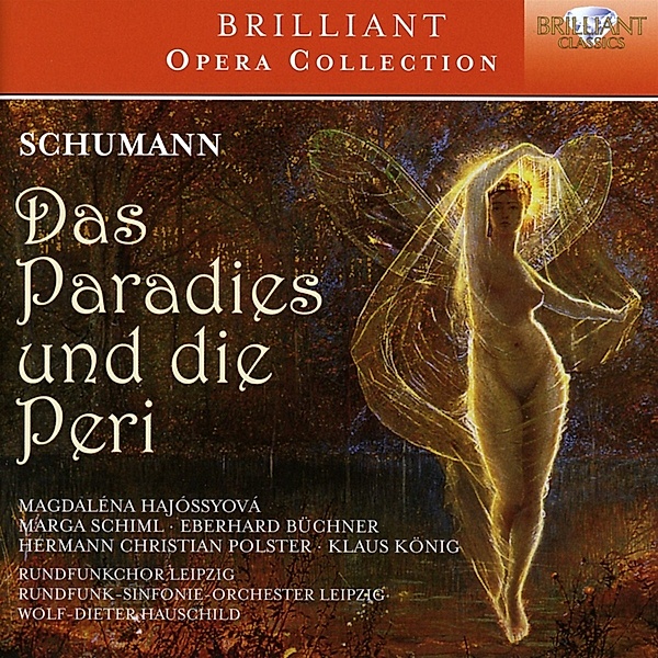 Das Paradies Und Die Peri, Various