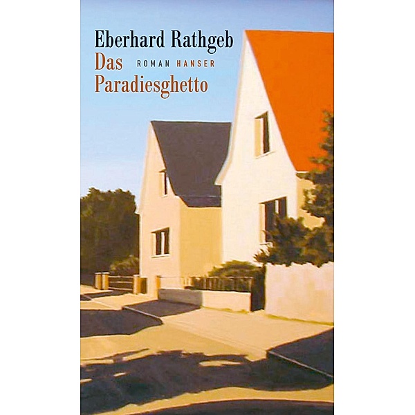 Das Paradiesghetto, Eberhard Rathgeb