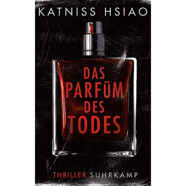 Das Parfüm des Todes, Katniss Hsiao