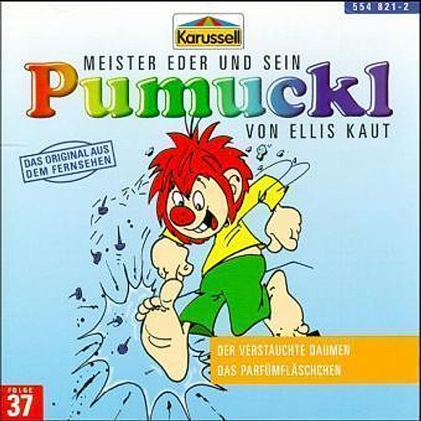 Das Parfümfläschchen / Pumuckl - 37 - Der verstauchte Daumen, Ellis Kaut