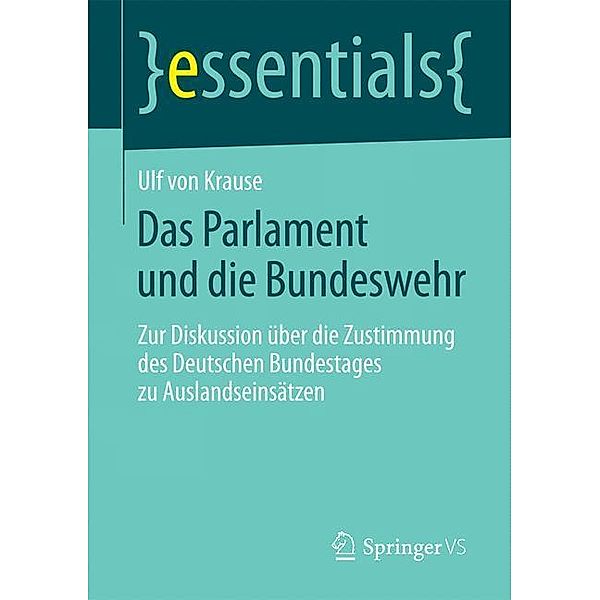 Das Parlament und die Bundeswehr, Ulf Krause